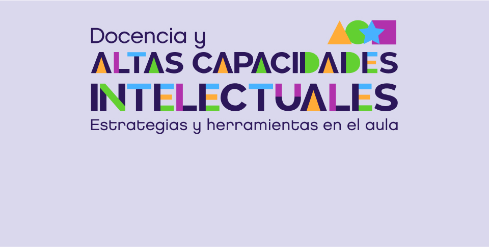Docencia y altas capacidades intelectuales